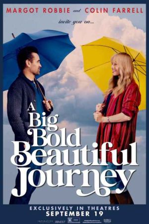 A Big Bold Beautiful Journey