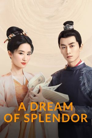A Dream of Splendor