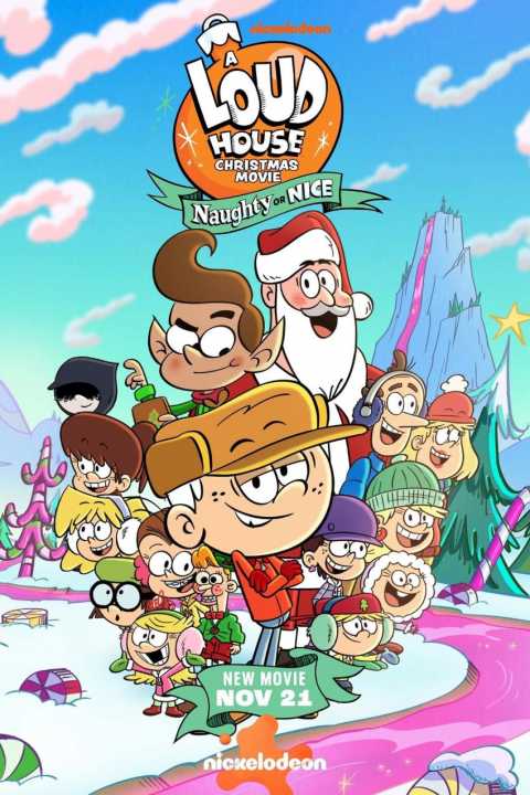 A Loud House Christmas Movie: Naughty or Nice