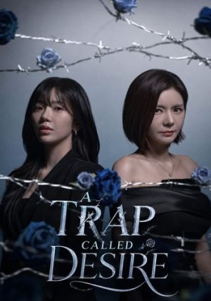 A Trap Called Desire