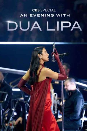 An Evening with Dua Lipa