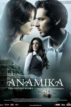 Anamika The Untold Story