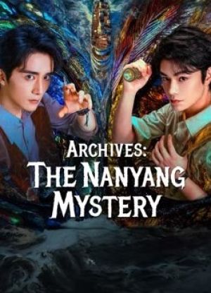 Archives: The Nanyang Mystery