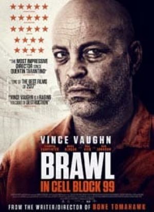 Brawl in Cell Block 99