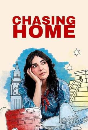 Chasing Home