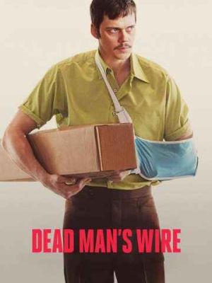 Dead Man's Wire