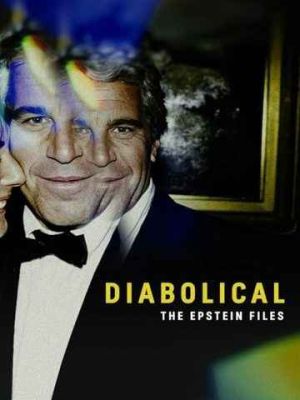 Diabolical – The Epstein Files