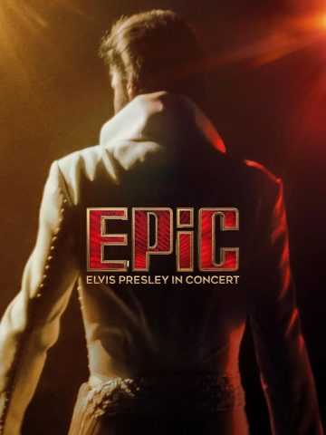 EPiC: Elvis Presley in Concert