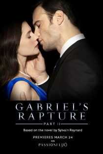 Gabriel’s Rapture: Part Two