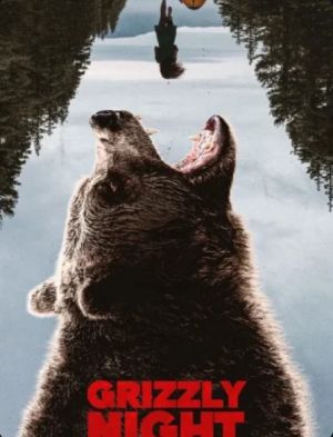 Grizzly Night