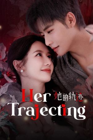 Her Trajectory