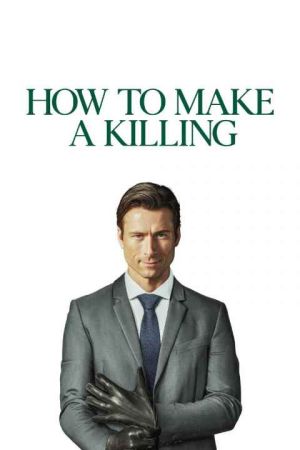 How to Make a Killing