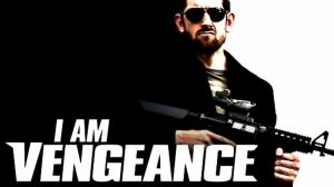 I Am Vengeance