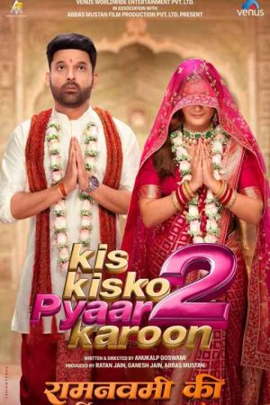 Kis Kisko Pyaar Karoon 2