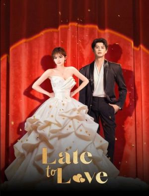 Late to Love