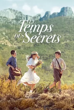 Le temps des secrets