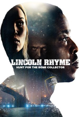 Lincoln Rhyme Hunt for the Bone Collector