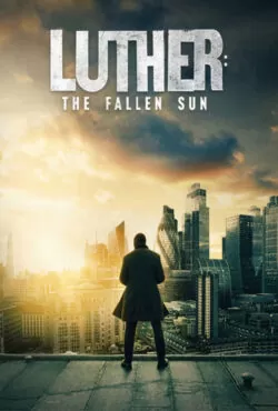 Luther: The Fallen Sun