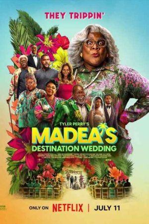 Madea’s Destination Wedding