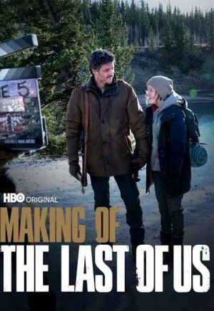 Making of the Last of Us