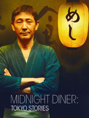 Midnight Diner: Tokyo Stories