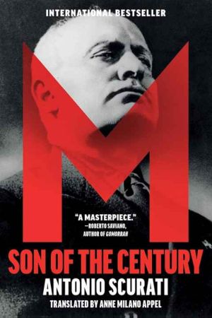 Mussolini: Son of the Century
