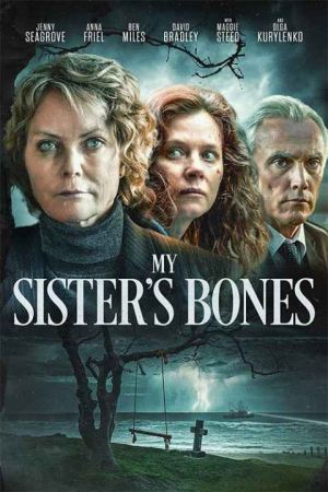 My Sister’s Bones
