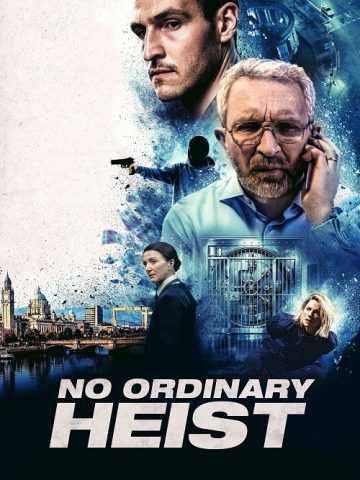 No Ordinary Heist