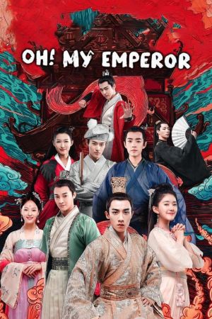 Oh My Emperor