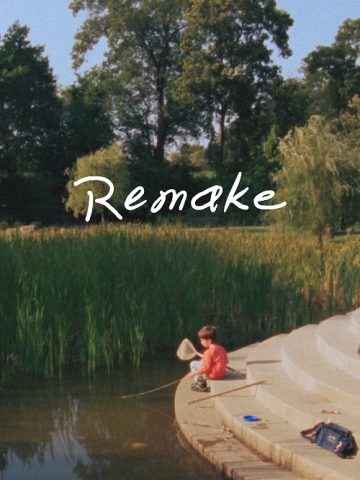 Remake