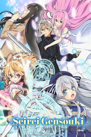 Seirei Gensouki Spirit Chronicles