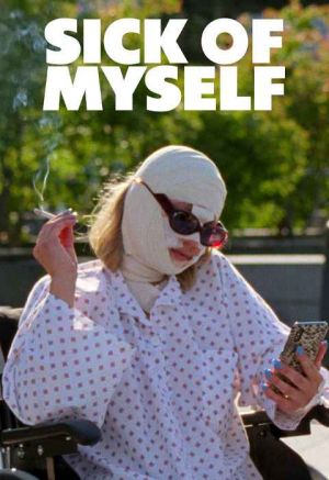Sick of Myself