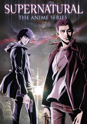 Supernatural The Animation