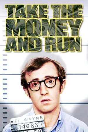 Take the Money and Run