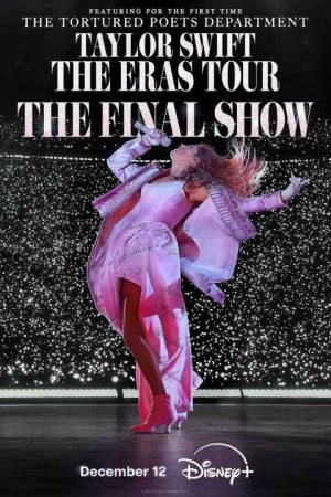 Taylor Swift: The Eras Tour – The Final Show