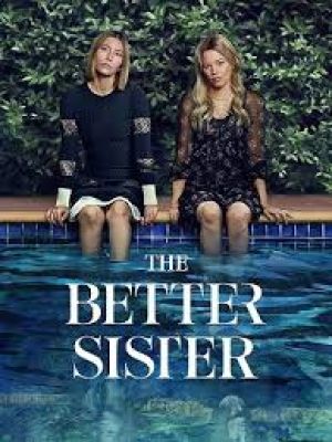 The Better Sister