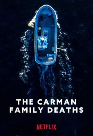 The Carman Family Deaths