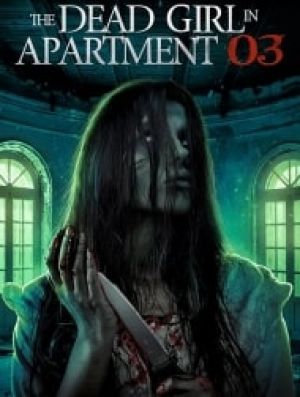 The Dead Girl in Apartment 03
