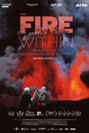 The Fire Within: A Requiem for Katia and Maurice Krafft