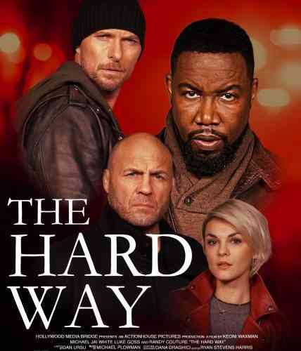the hard way