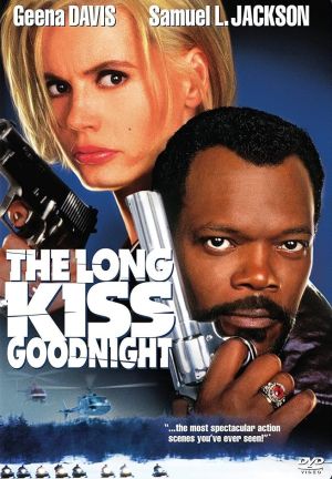The Long Kiss Goodnight