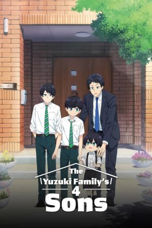 The Yuzuki Family's Four Sons