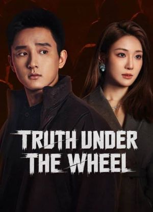 Truth Under the Wheel