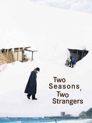 Two Seasons, Two Strangers