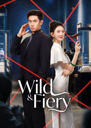 Wild and Fiery