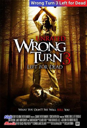 Wrong Turn 3: Left for Dead